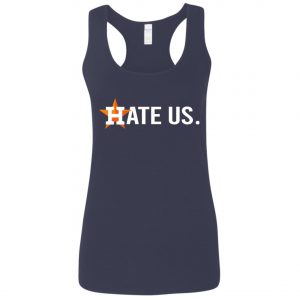 Baseball Houston Astros Hate Us Ladies Tee, Long Sleeve