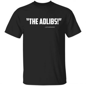 Justin Bernardez The Ad Libs Adlibs Shirt, Long Sleeve, Hoodie
