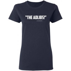 Justin Bernardez The Ad Libs Adlibs Shirt, Long Sleeve, Hoodie