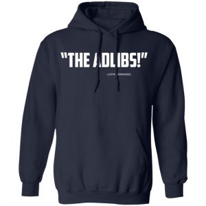 Justin Bernardez The Ad Libs Adlibs Shirt, Long Sleeve, Hoodie