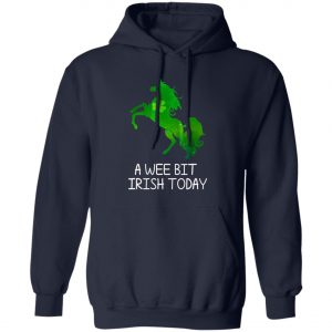 A Wee Bit Irish Today Green With Unicorn St Patricks Day T-Shirt, Long Sleeve, Hoodie