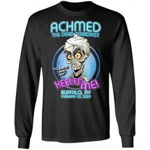 Achmed The Dead Terrorist Buffalo, NY T-Shirt, Long Sleeve, Hoodie
