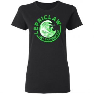 Drinking Claw - Lepriclaw Get Shamrocked T-Shirt, Long Sleeve, Hoodie