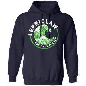 Drinking Claws - Lepriclaw Get Shamrocked Tee T-Shirt, Long Sleeve, Hoodie
