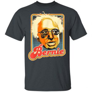 Bernie Sanders Retro Style T-Shirt, Long Sleeve, Hoodie