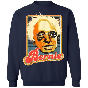 Bernie Sanders Retro Style T-Shirt, Long Sleeve, Hoodie
