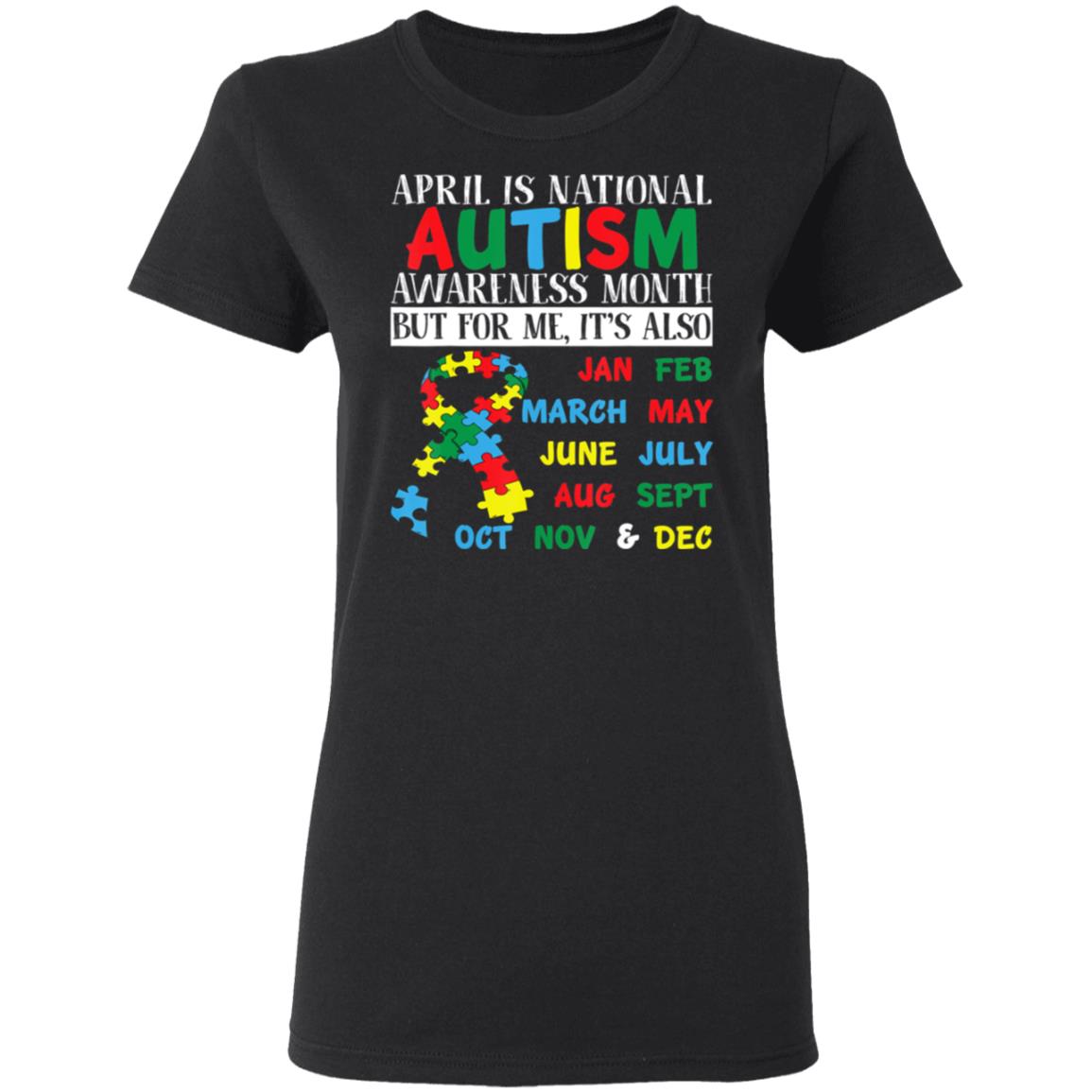 April Is National Autism Awareness Month Mom Dad Parents T-Shirt, Long Sleeve, Hoodie April Is National Autism Awareness Month Mom Dad Parents T-Shirt, Long Sleeve, Hoodie