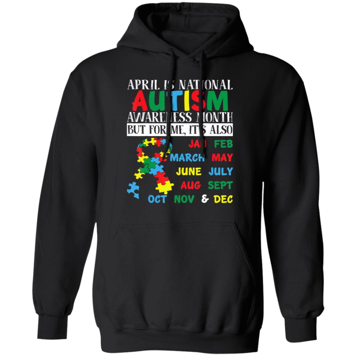 April Is National Autism Awareness Month Mom Dad Parents T-Shirt, Long Sleeve, Hoodie April Is National Autism Awareness Month Mom Dad Parents T-Shirt, Long Sleeve, Hoodie