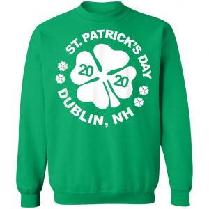 Awesome Shirt for 2020 Saint Patricks Day Dublin, NH T-Shirt, Long Sleeve, Tank Top