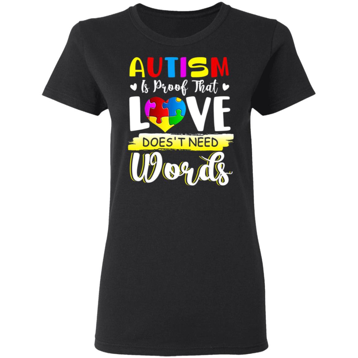 Autism Awareness Month Love Doesn’t Need Words Puzzle Heart T-Shirt, Long Sleeve, Hoodie Autism Awareness Month Love Doesn’t Need Words Puzzle Heart T-Shirt, Long Sleeve, Hoodie