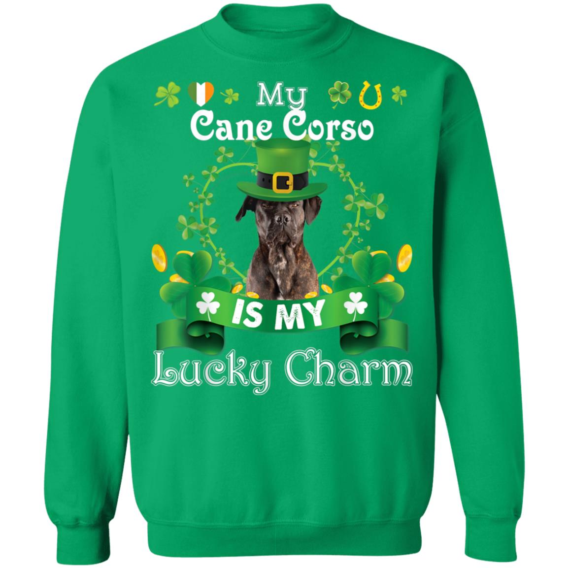 My Cane Corso Dog Is Lucky Charm Leprechaun St Patrick Day T-Shirt, Long Sleeve, Hoodie My Cane Corso Dog Is Lucky Charm Leprechaun St Patrick Day T-Shirt, Long Sleeve, Hoodie