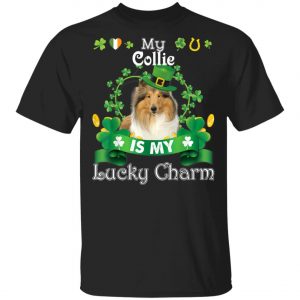 My Collie Dog Is Lucky Charm Leprechaun St Patrick Day T-Shirt, Long Sleeve, Hoodie My Collie Dog Is Lucky Charm Leprechaun St Patrick Day T-Shirt, Long Sleeve, Hoodie