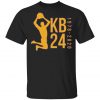 RIP Kobe Braynt Shirt, Hoodie, Long Sleeve