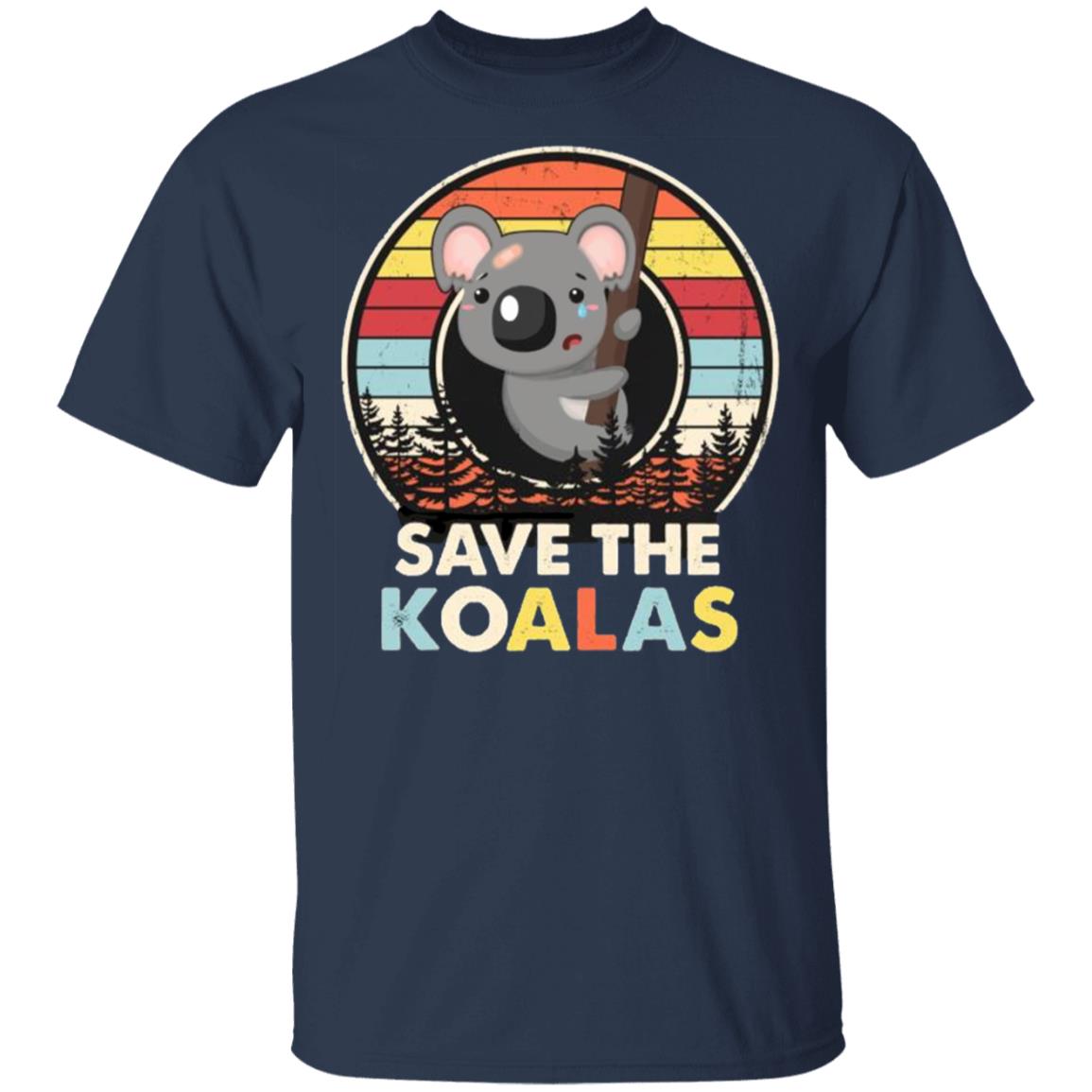 Save The Koalas Bear Australian Animals Vintage T-Shirt, Long Sleeve, Hoode Save The Koalas Bear Australian Animals Vintage T-Shirt, Long Sleeve, Hoode