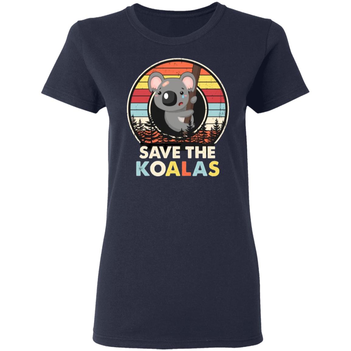 Save The Koalas Bear Australian Animals Vintage T-Shirt, Long Sleeve, Hoode Save The Koalas Bear Australian Animals Vintage T-Shirt, Long Sleeve, Hoode
