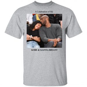 Kobe And Gigi Memorial 2020 T-Shirt A Celebration of Life T-Shirt, Long Sleeve, Hoodie
