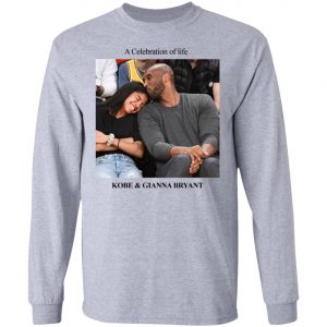 Kobe And Gigi Memorial 2020 T-Shirt A Celebration of Life T-Shirt, Long Sleeve, Hoodie