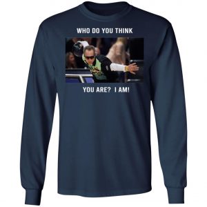 Pete Weber T-Shirt - Who Do You Think You Are I Am