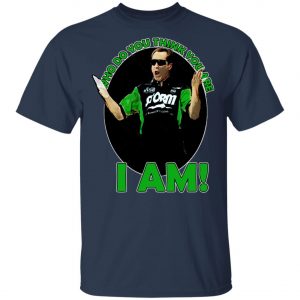 Pete Weber T-Shirt - Who Do You Think You Are I Am Long Sleeve