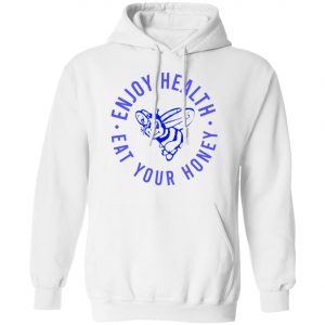 Harry Styles Enjoy Health Eat Your Honey Shirt, Long Sleeve, Hoodie