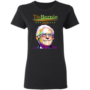 Tio Bernie 2020 Latino Hispanic Elections Bernie Sanders T-Shirt, Long Sleeve, Hoodie