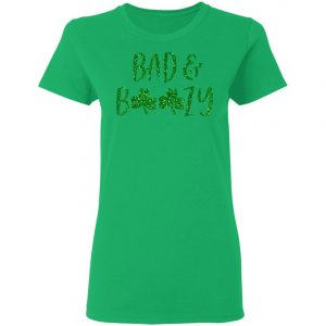 Bad And Boozy Shirt Cute Shamrock St Patricks Day T-Shirt, Long Sleeve, Tank Top