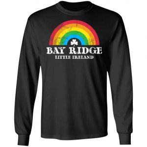 Bay Ridge Brooklyn 70s Style Irish St Patricks Day Rainbow T-Shirt, Long Sleeve, Tank Top