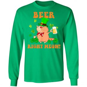 Beer Right Meow Cute Cat Drinking St. Patricks Day T-Shirt, Long Sleeve, Tank Top