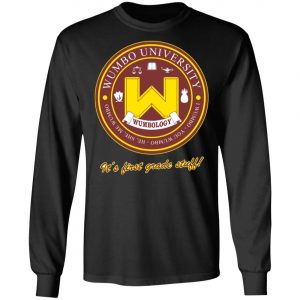 Wumbology Univiversity Shirt Hoodie It's First Grade Stuff