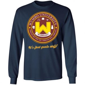 Wumbology Univiversity Shirt Hoodie It's First Grade Stuff