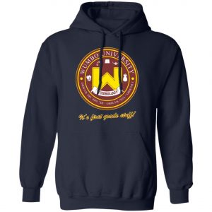 Wumbology Univiversity Shirt Hoodie It's First Grade Stuff