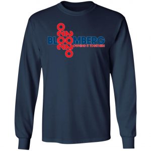 Bloomburg for President Shirt, Hoodie, Long Sleeve