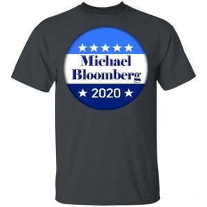Michael Bloomberg for President 2020 Shirt, Hoodie, Long Sleeve