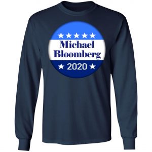 Michael Bloomberg for President 2020 Shirt, Hoodie, Long Sleeve