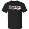 Michael Bloomberg President 2020 Campaign Shirt, Hoodie, Long Sleeve