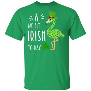 A We Bit Irish To Day Flamingo For St. Patricks Day Shirt, Tank Top