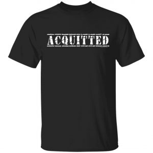 ACQUITTED – Pro Trump 2020 T-Shirt, Hoodie, LS