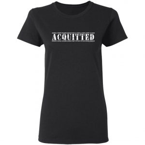 ACQUITTED - Pro Trump 2020 T-Shirt, Hoodie, LS