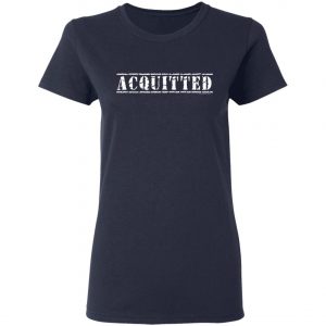 ACQUITTED - Pro Trump 2020 T-Shirt, Hoodie, LS