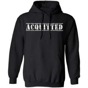 ACQUITTED - Pro Trump 2020 T-Shirt, Hoodie, LS