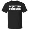 ACQUITTED – Pro Trump 2020 T-Shirt, Hoodie, LS