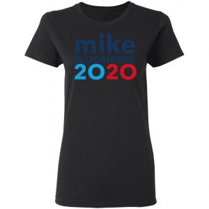 Mike Bloomberg 2020 Shirt, Hoodie, Long Sleeve