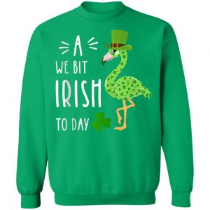 A We Bit Irish To Day Flamingo For St. Patricks Day Shirt, Tank Top