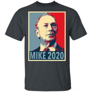 Mike Bloomberg for President Mike 2020 Shirt, Hoodie, Long Sleeve