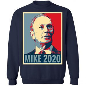 Mike Bloomberg for President Mike 2020 Shirt, Hoodie, Long Sleeve