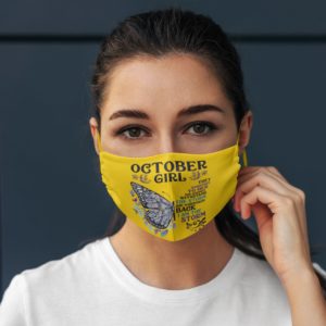 Butterfly October Girl They Whispered to Her I Am the Storm Cloth Face Mask