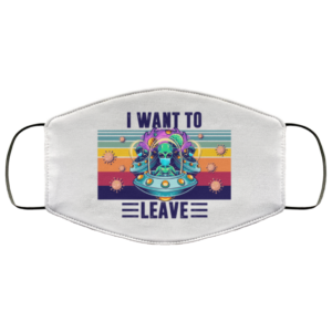Alien I Want To Leave Funny Face Mask