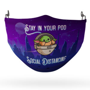 Stay in You Pod Social Distancing Face Mask Reusable