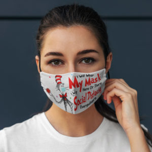 Dr Seuss I Will Wear My Mask Here Or There Face Mask