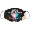 2020 the Year I Got to Be a Mask Maker Essential  Face Mask